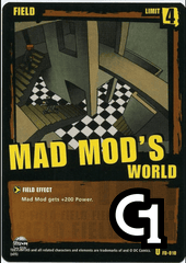 Mad Mod's World - Unlimited - Foil